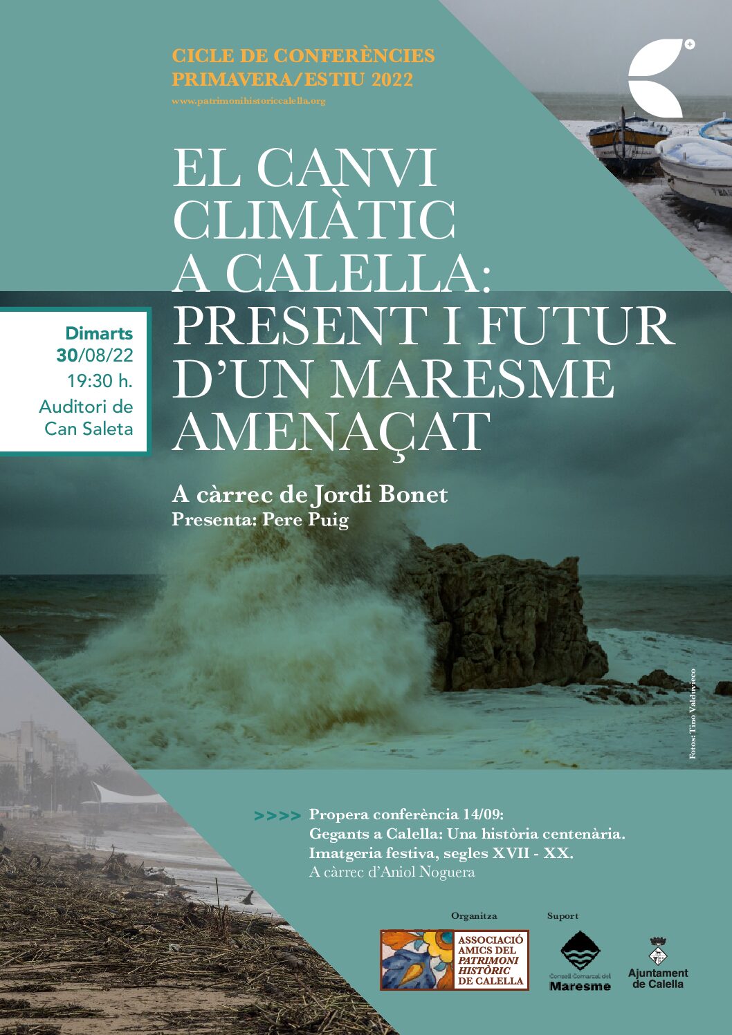 Nova conferència organitzada per l’AAPHC: “EL CANVI CLIMÀTIC A CALELLA: PRESENT I FUTUR D’UN MARESME AMENAÇAT”, a càrrec de Jordi Bonet